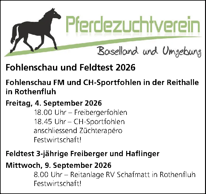 Logo mit trabendem Pferd und Schriftzug Pferdezuchtverein Baselland und Umgebung über dem Textinserat zu Fohlenschau und Feldtest