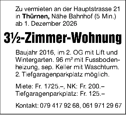 Textinserat zur Vermietung einer 3½-Zimmer-Wohnung an der Hauptstrasse 21 in Thürnen.