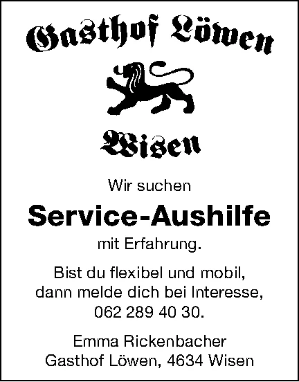 Schwarz-weisses Inserat mit Löwen-Logo und Text zur Suche einer Service-Aushilfe.