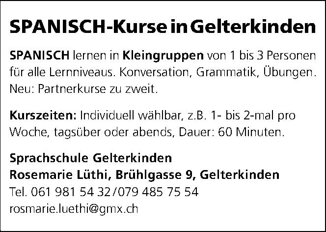 Textinserat für Spanisch-Kurse in Kleingruppen mit Kontaktangaben der Sprachschule Gelterkinden.