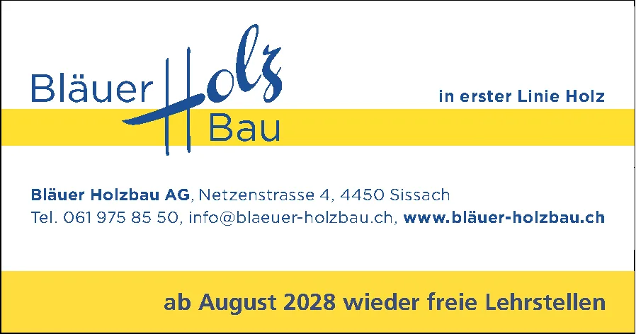 Logo von Bläuer Holzbau mit dem Slogan «in erster Linie Holz» und Kontaktangaben auf gelbem Hintergrund.